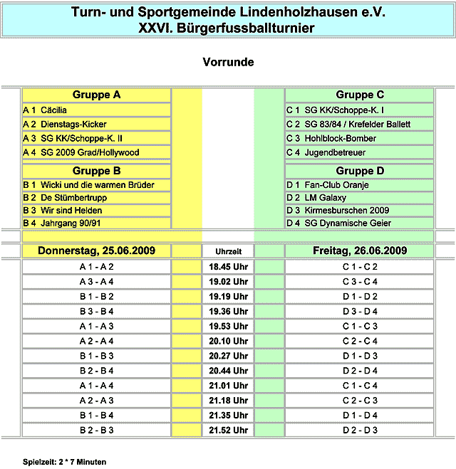XXVI. Bürgerfussballturnier Lindenholzhausen - Spielplan